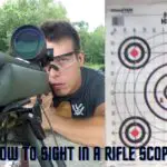How to Sight In A Rifle Scope? Adjustment Before Shooting