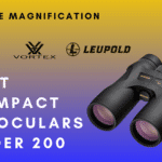Best Compact Binoculars Under $200