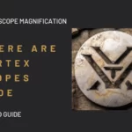 Where are Vortex Scopes Made?