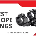 Best Scope Rings and Mounts