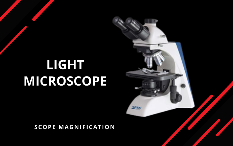 Light Microscope