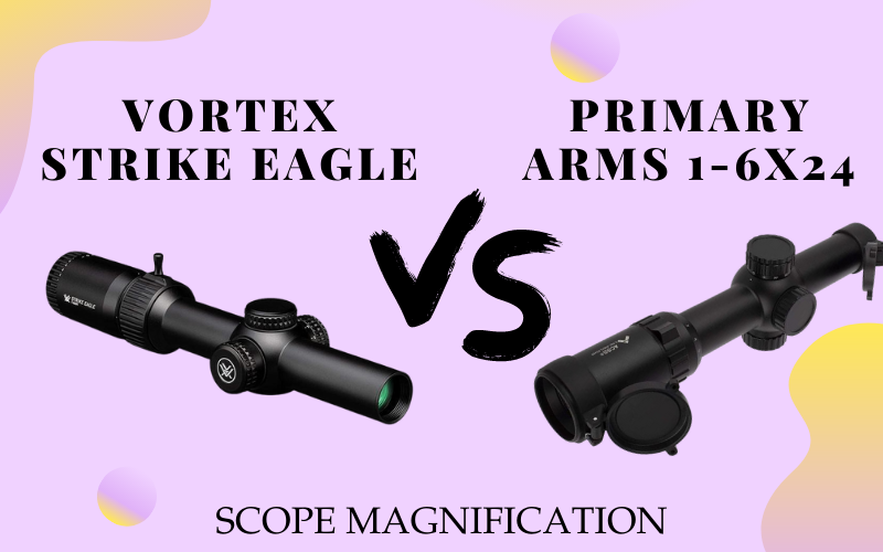 Vortex Strike Eagle Vs Primary Arms 1-6x24