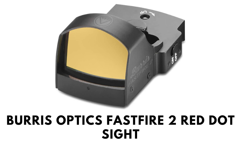 Burris Optics FastFire 2 Red dot Sight