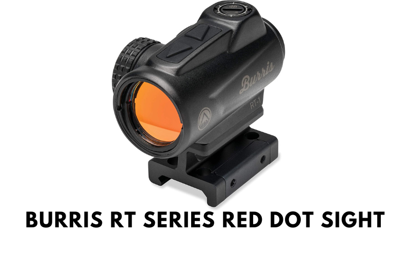 Burris RT Series Red Dot Sight