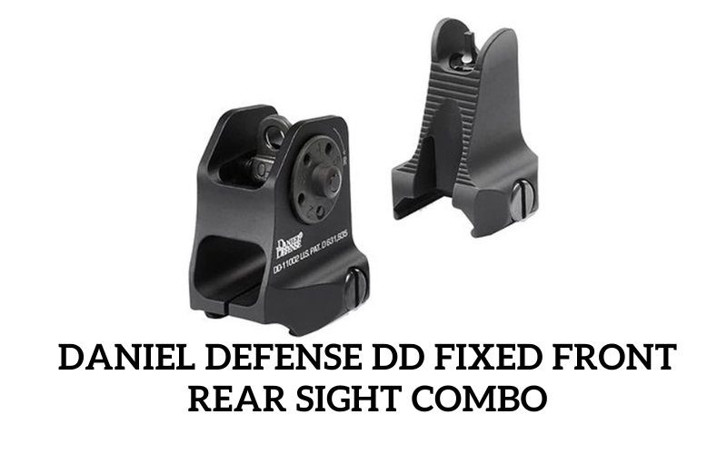 Daniel Defense DD Fixed Front Rear Sight Combo
