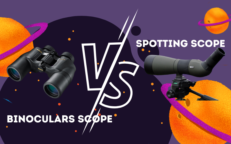 Difference Between Spotting Scope and Binoculars