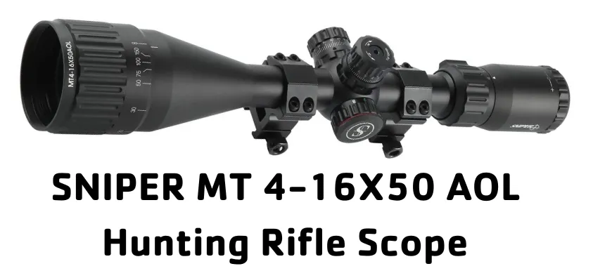 SNIPER MT 4-16X50 AOL Hunting Rifle Scope