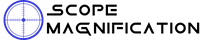 Scope Magnification