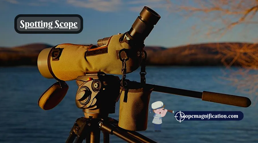 What is A Spotting Scope