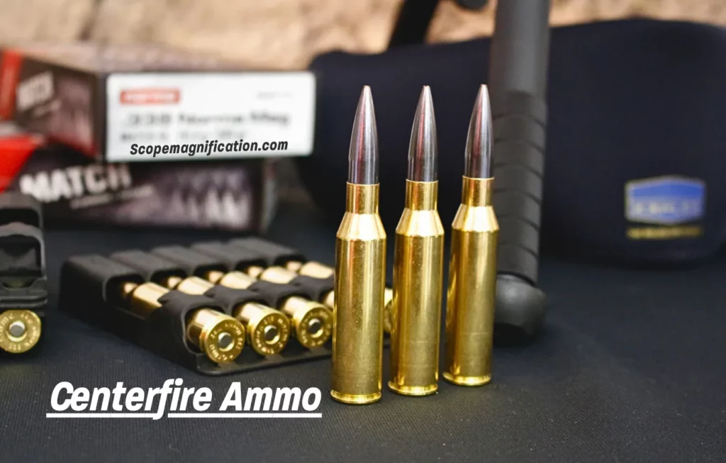 What is Centerfire Ammo